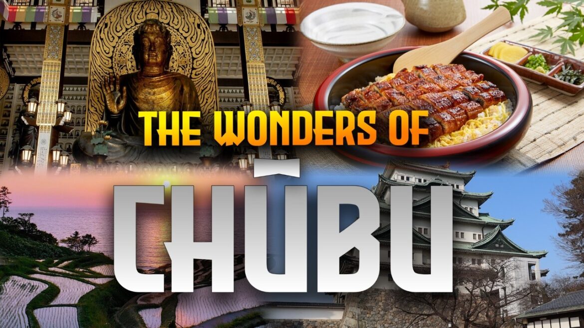 Chūbu, Japan: The Region With Everything – Castles, Alps, and Hidden Treasures Chūbu, Japan: The Region With Everything – Castles, Alps, and Hidden Treasures