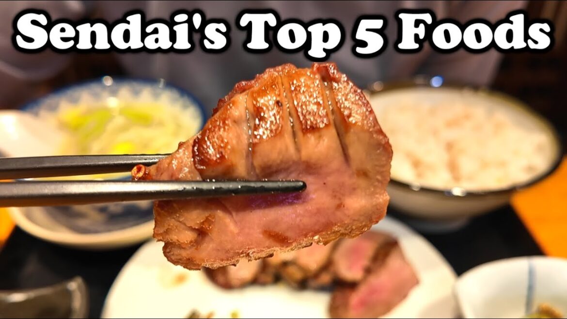 Don't Visit Sendai Without Eating These 5 Famous Foods!