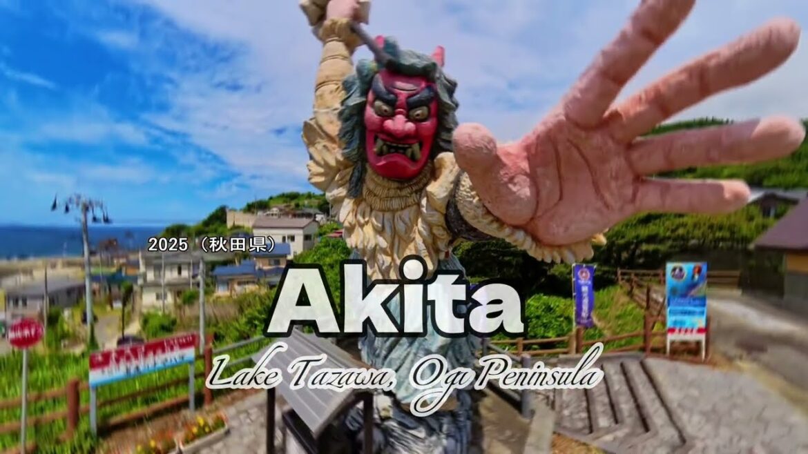 Akita Trip (Lake Tazawa & Oga Peninsula) | 20-21 July 2025