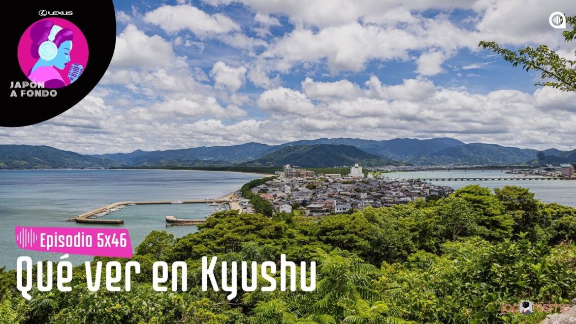5x46 Qué ver (y comer) en Kyushu