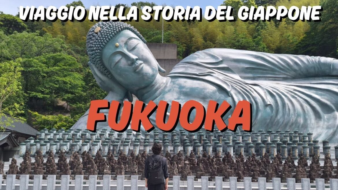 Viaggio nella Storia del Giappone – Ep.1: Fukuoka Viaggio nella Storia del Giappone – Ep.1: Fukuoka
