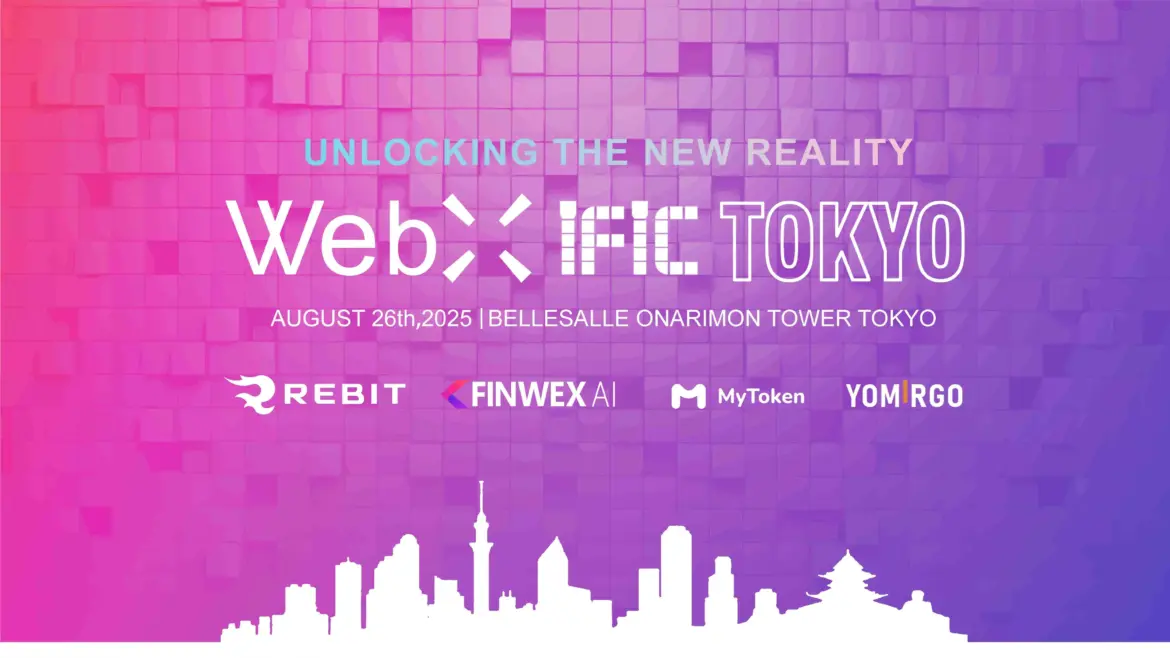 IFIC Global AI Intelligent Entity WEB3 Innovation Summit - Tokyo Station will be held on August 26 during the WebX Tokyo Summit