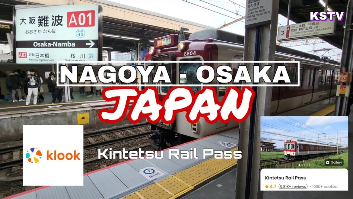 Nagoya to Osaka via Kintetsu Rail Train, 5-day Unlimited Pass purchased from Klook