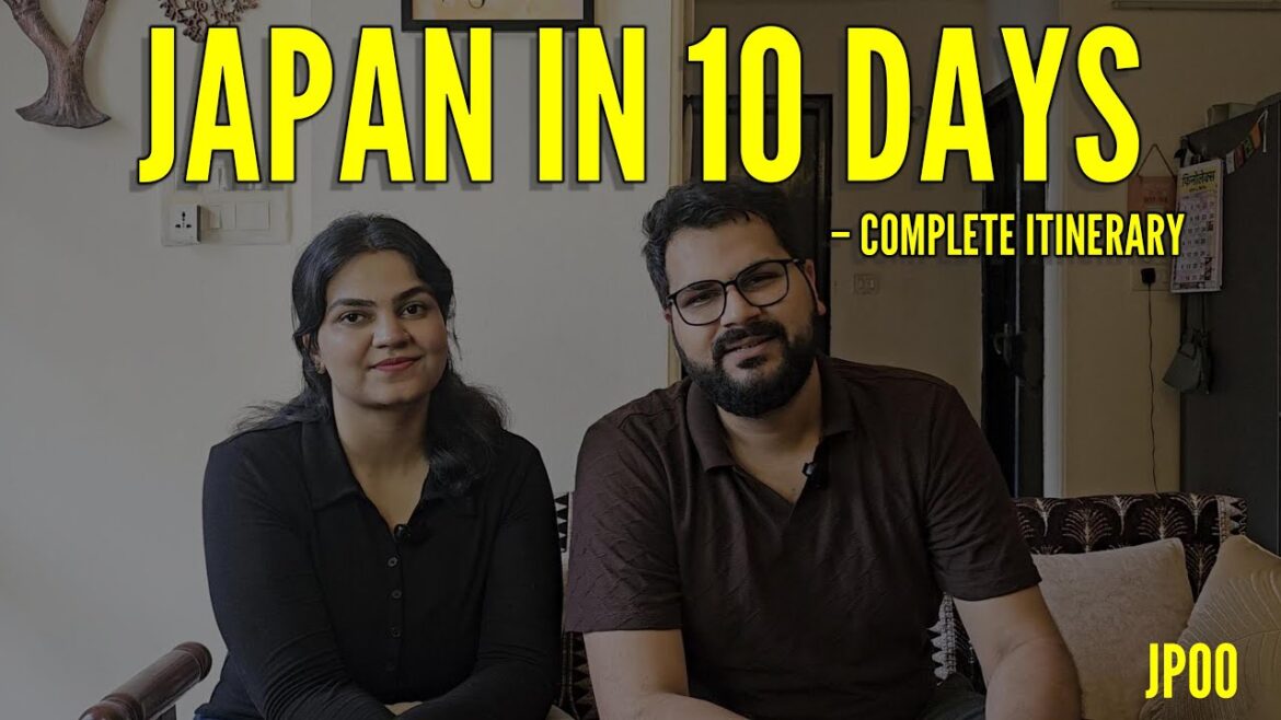 JP00 – 10 Days in Japan 🇯🇵 | Full Itinerary, Budget Breakdown & Mistakes to Avoid