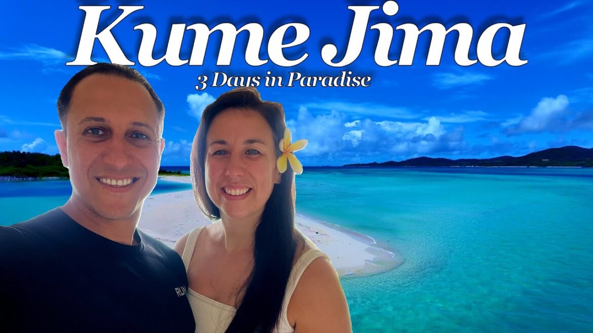 Kume Island 3 Days in Paradise Kume Island 3 Days in Paradise