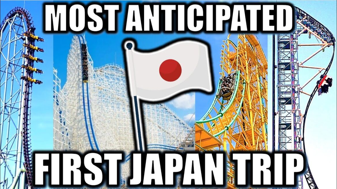 The 20 Most Anticipated Coasters from My 1st Japan Trip The 20 Most Anticipated Coasters from My 1st Japan Trip