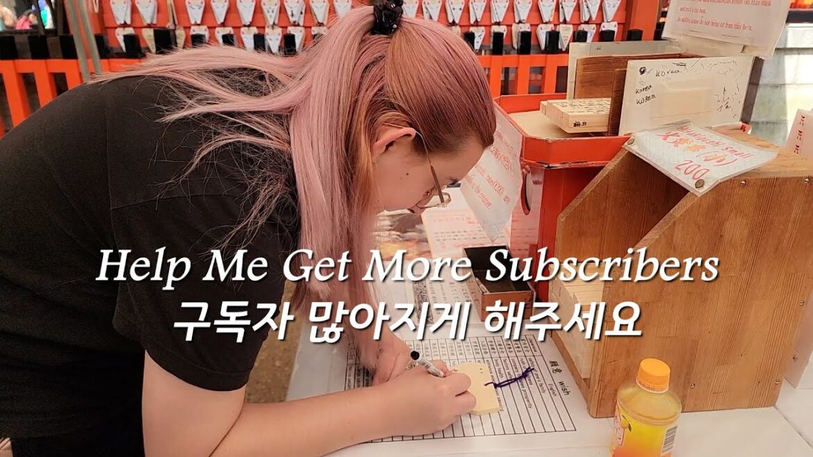 Japan Trip Day 8ㅣHelp Me Get More Subscribers (Fushimi Inari Shrine)