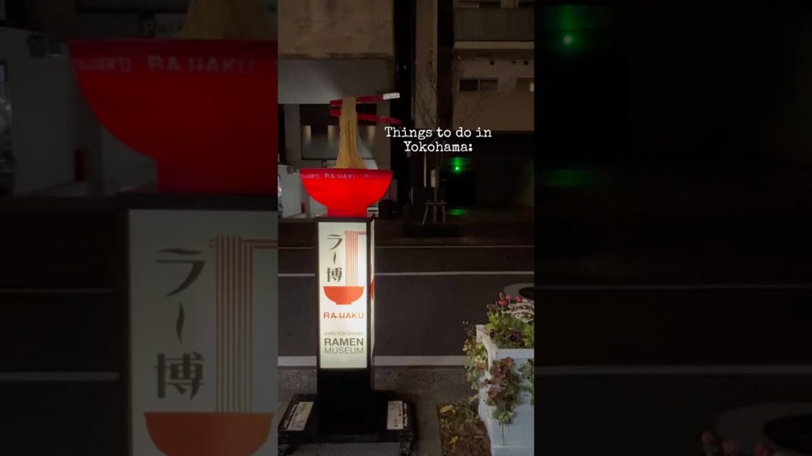 What to do in YOKOHAMA – Ramen Museum What to do in YOKOHAMA - Ramen Museum