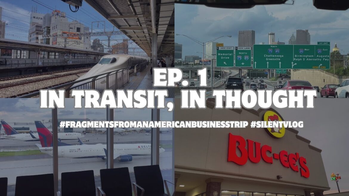 Ep.1 | In Transit, In Thought Ep.1 | In Transit, In Thought