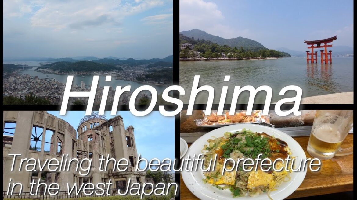 【Hiroshima】Traveling the beautiful prefecture in the west Japan 【Hiroshima】Traveling the beautiful prefecture in the west Japan