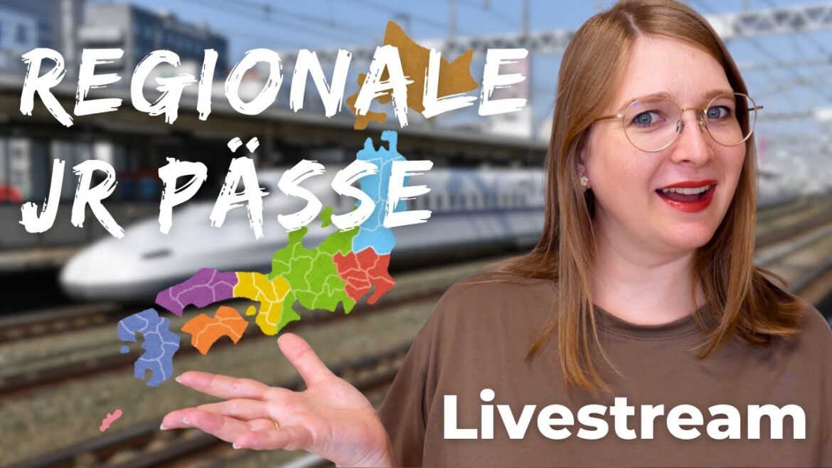 Regionale JR Pässe die du kennen solltest [Livestream]