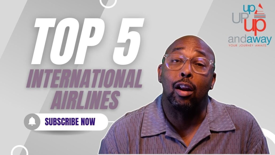 Top 5 BEST INTERNATIONAL AIRLINES in the World in 2025