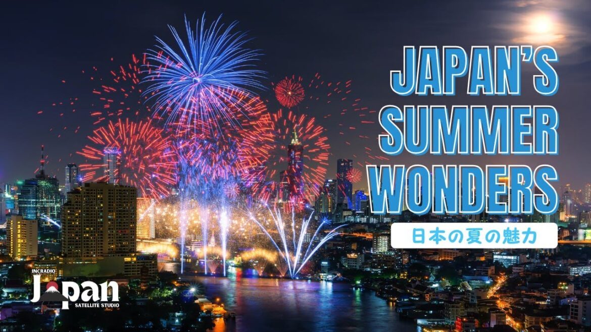 Japan’s Summer Wonders | Culture & Travel | August 10, 2025 Japan's Summer Wonders | Culture & Travel | August 10, 2025