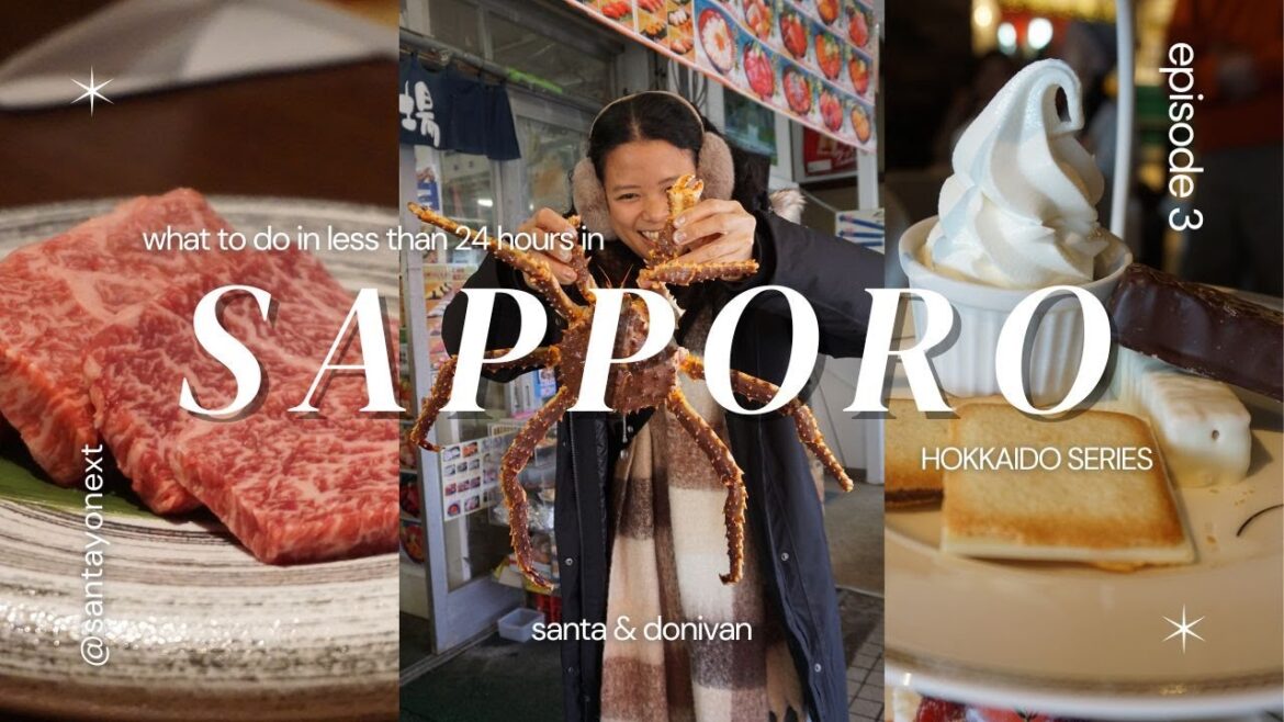 EP3 Sapporo Travel Guide: Crab market, Shiroi Koibito Park, Wagyu steaks & must go to bars
