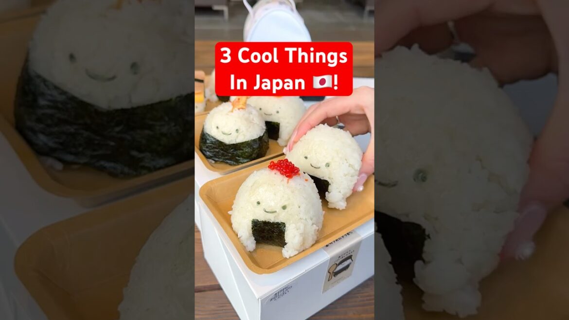 3 Cool Things In Japan!