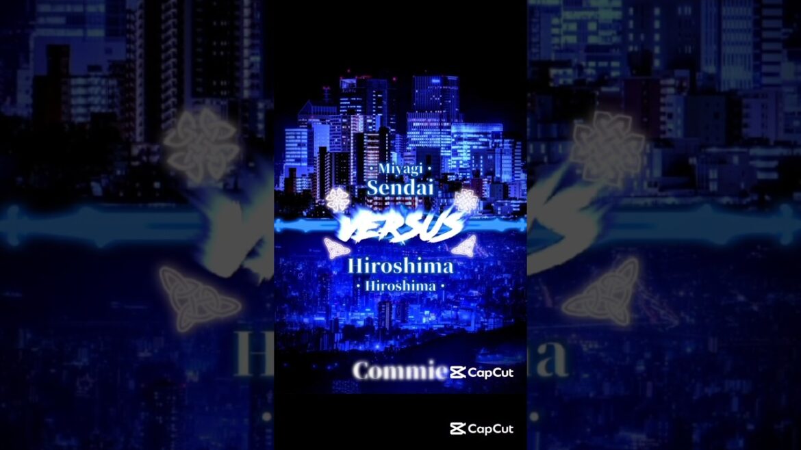 Sendai vs Hiroshima(フリポ) #だいふく17サマーコンテスト  #地理系 #地理系を救おう #fyp #地理