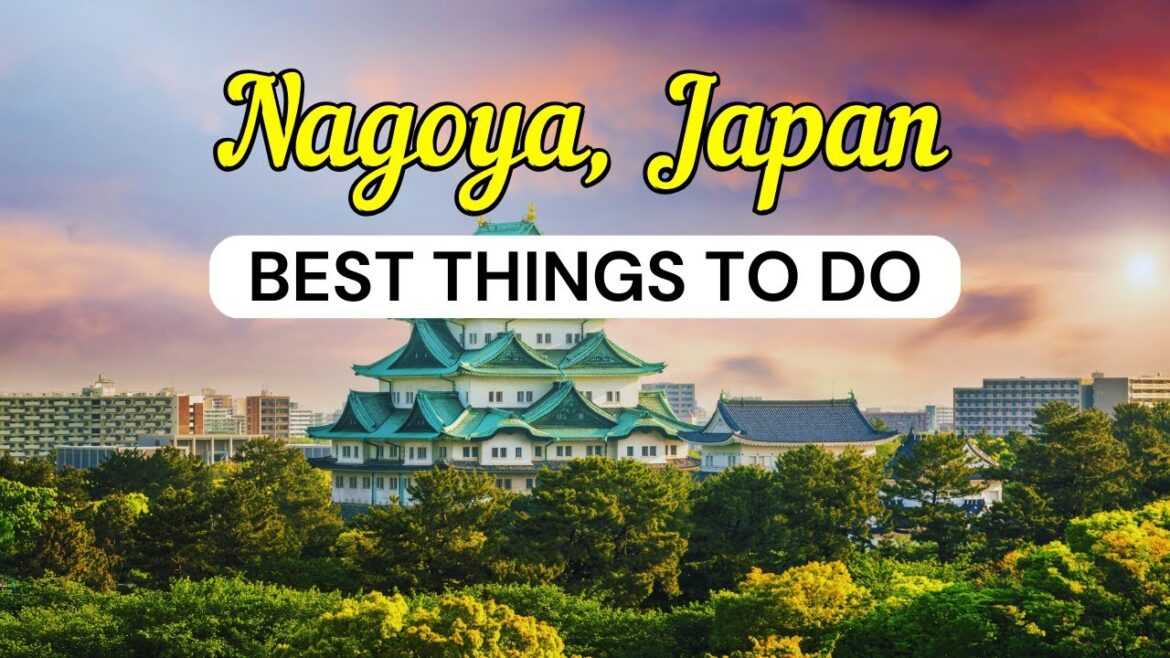 10 Best Things To Do In Nagoya, Japan | Travel Guide 2025 10 Best Things To Do In Nagoya, Japan | Travel Guide 2025