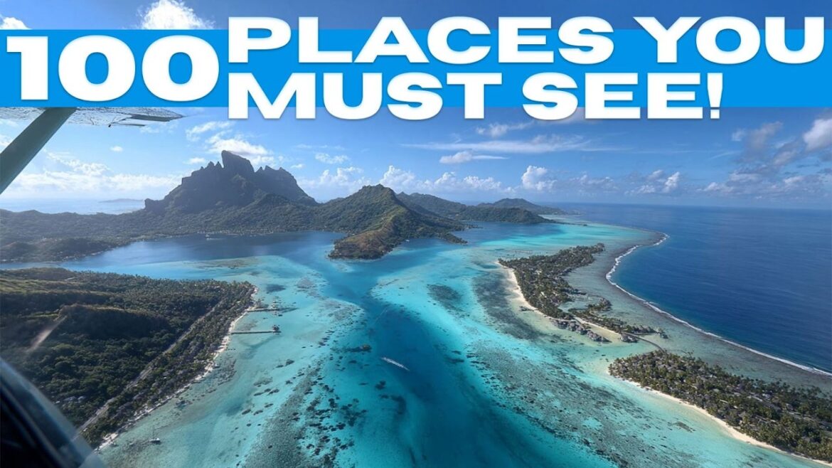 100 Best Travel Destinations in the World 2025 4K