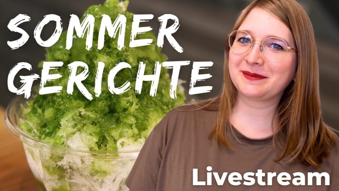 Sommerliches Essen in Japan [Livestream]