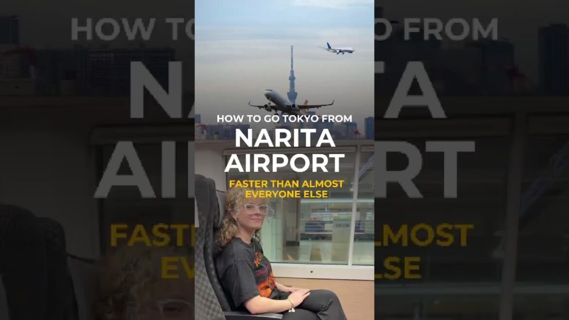 🚄 Fastest Ways to Get from Narita Airport to Tokyo! ✈️🗼#naritaexpress #keisei #tokyoairport