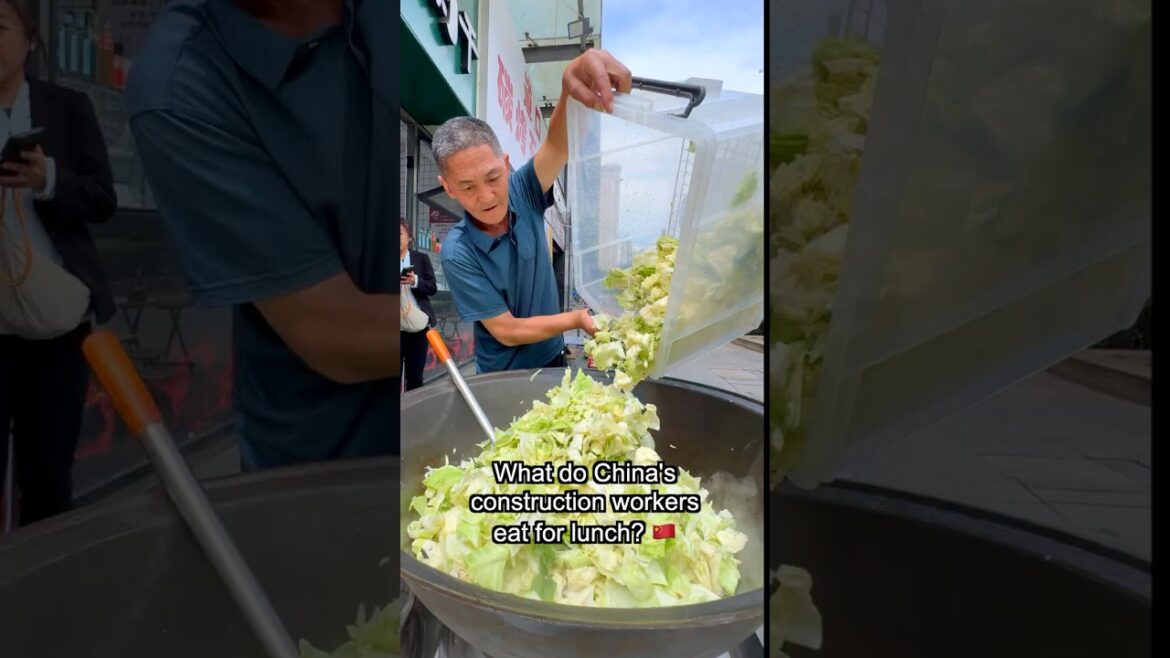 What do China’s Construction Workers eat for lunch? What do China's Construction Workers eat for lunch?