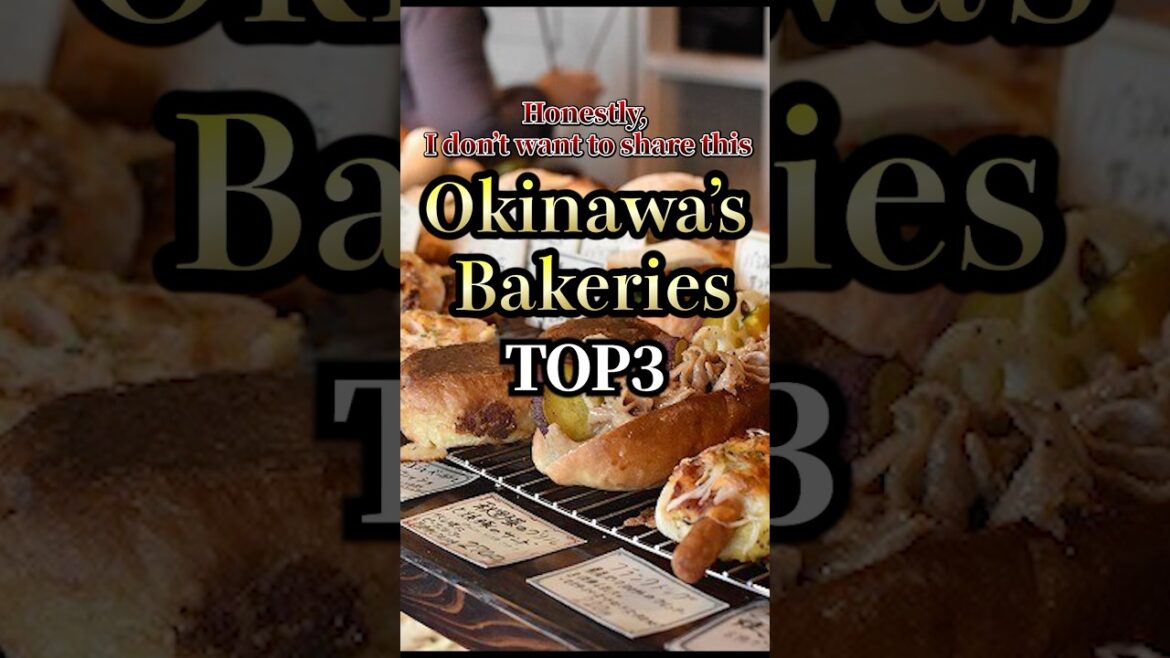 Okinawan bakeries TOP3