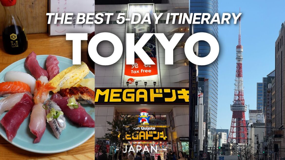 THE BEST 5-DAY ITINERARY FOR FIRST TIMETRS IN TOKYO｜Japan Ultimate Guide