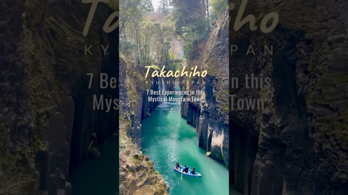 7 Best Things to Do in Takachiho | Japan’s Most Beautiful Hidden Gems | 📍Miyazaki, Kyushu 7 Best Things to Do in Takachiho | Japan's Most Beautiful Hidden Gems | 📍Miyazaki, Kyushu