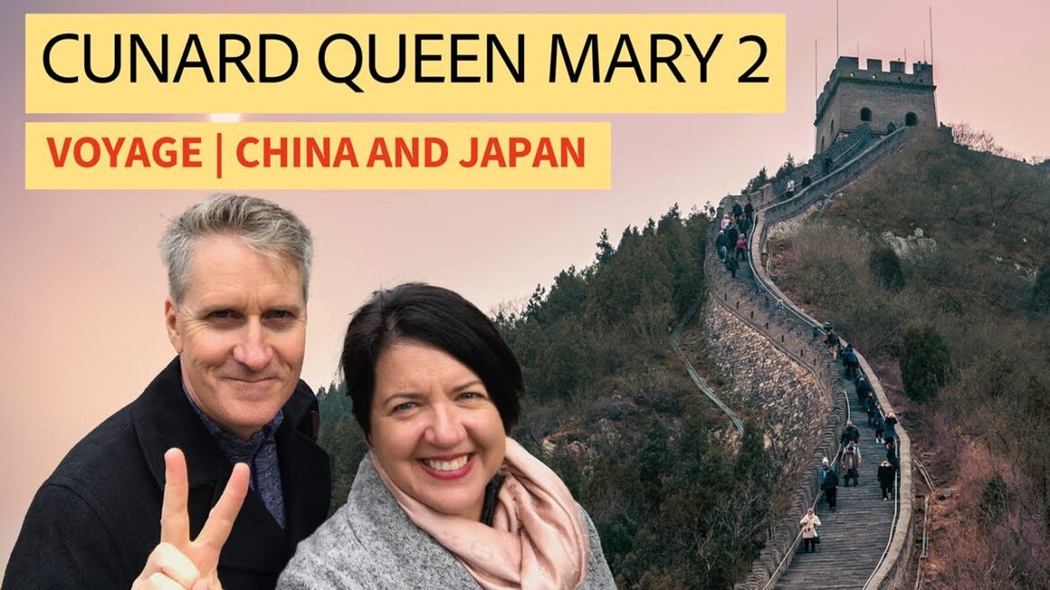 Travers Around China and Japan onboard Cunard Queen Mary 2
