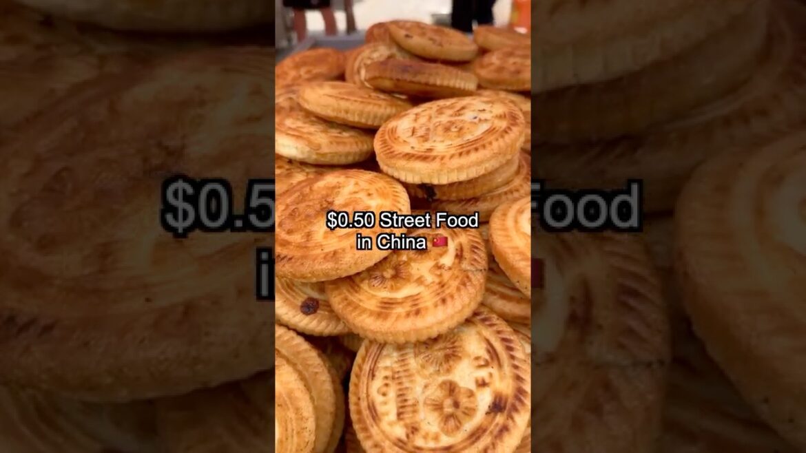 $0.50 Street Food in China $0.50 Street Food in China