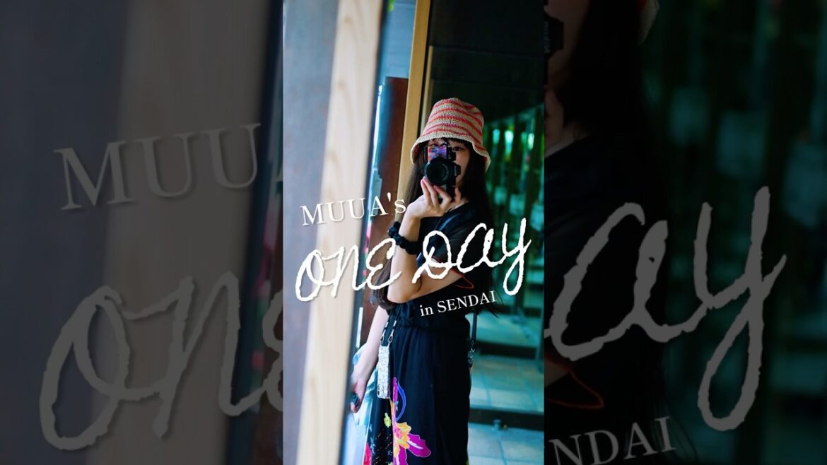 MUUA’s ONE DAY in SENDAI  #sendaijapan #zfc #traveljapan MUUA's ONE DAY in SENDAI  #sendaijapan #zfc #traveljapan