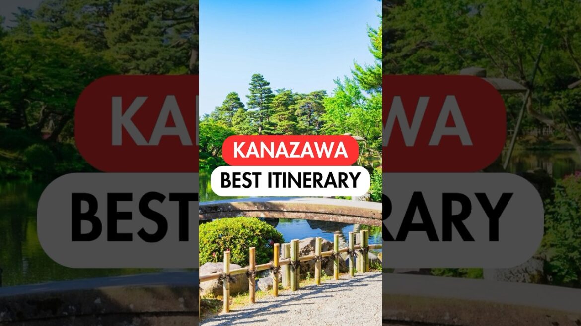 BEST 3-DAY ITINERARY in KANAZAWA🇯🇵 #japan #japantravel #kanazawa