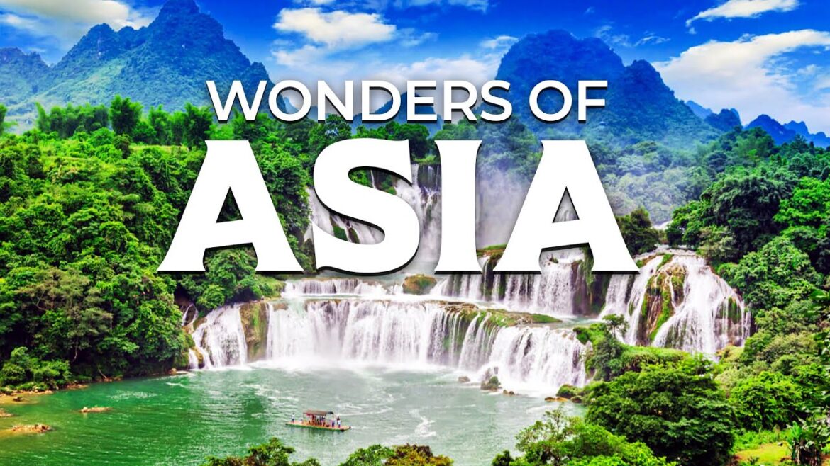 Wonders of Asia | Top Hidden Places to Visit || LG – Nova Travels Wonders of Asia | Top Hidden Places to Visit || LG - Nova Travels