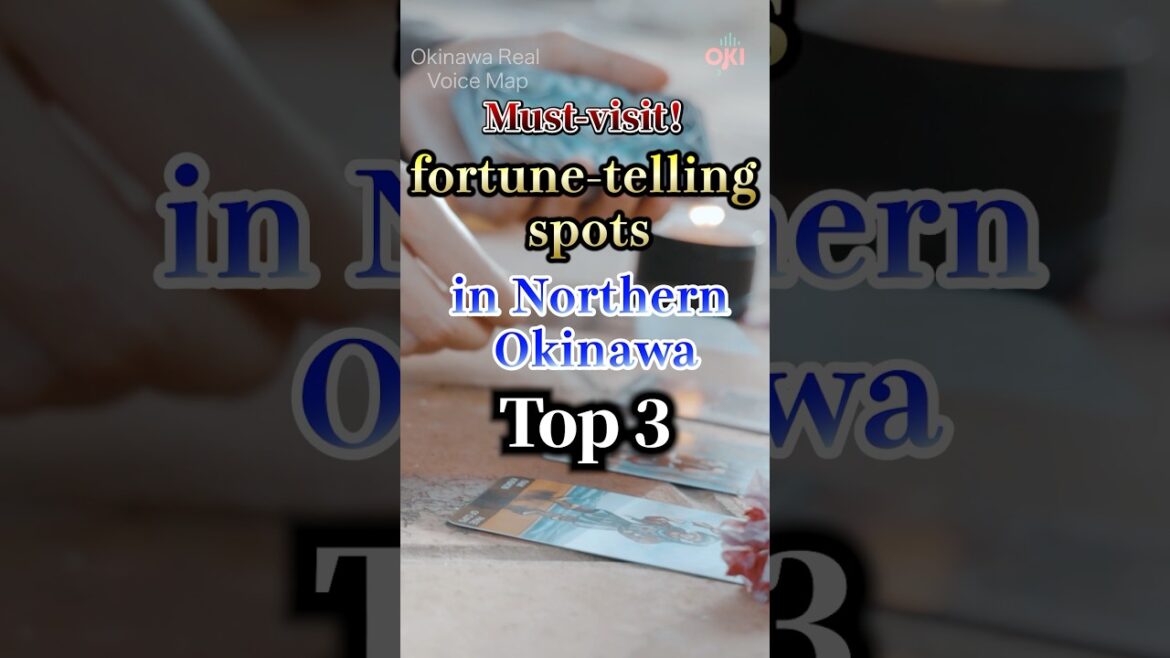 Must-visit fortune-telling spots in Northern OkinawaTop 3