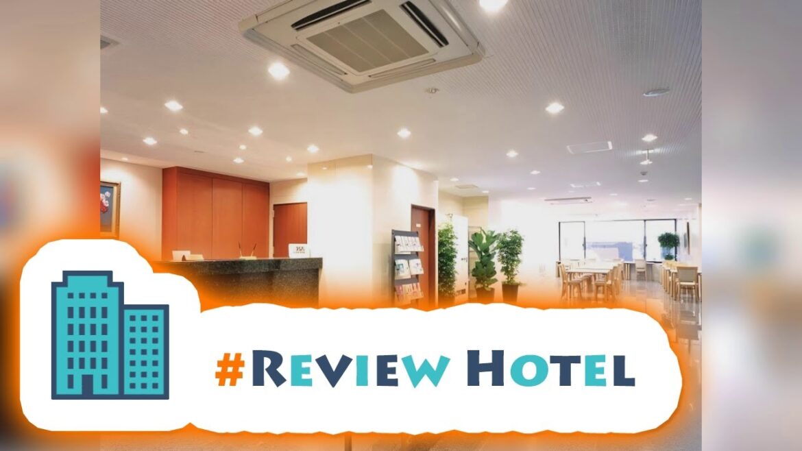 #ReviewHotel #Review Smile Hotel Shizuoka #ReviewHotel #Review Smile Hotel Shizuoka