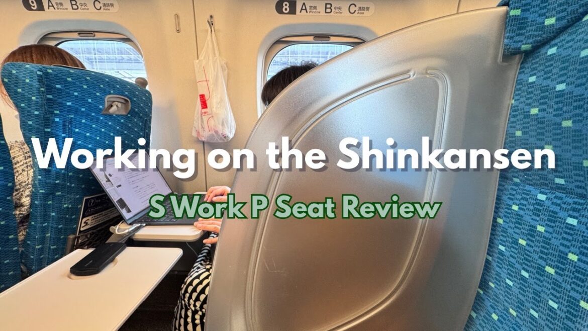 S Work P Seat Review: Remote Work on the Shinkansen (Okayama to Tokyo)