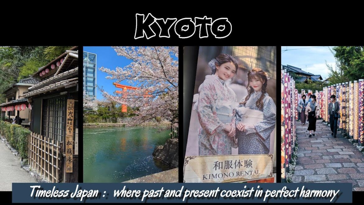 Timeless Japan : Part 1, KYOTO Timeless Japan : Part 1, KYOTO
