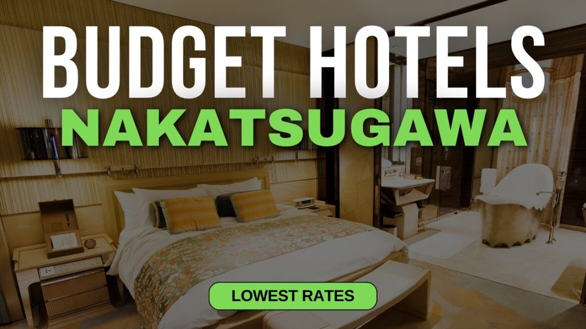 Best Budget Hotels in Nakatsugawa | Top 10 Hotels in Nakatsugawa Best Budget Hotels in Nakatsugawa | Top 10 Hotels in Nakatsugawa