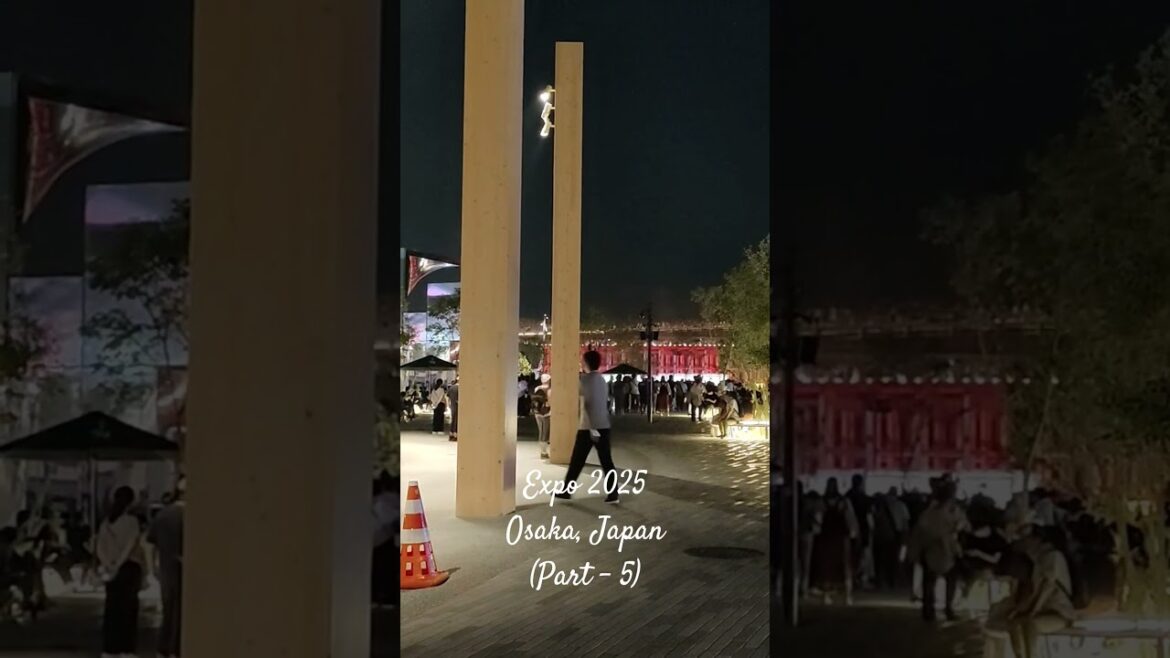 Expo 2025 Osaka Japan Part - 5