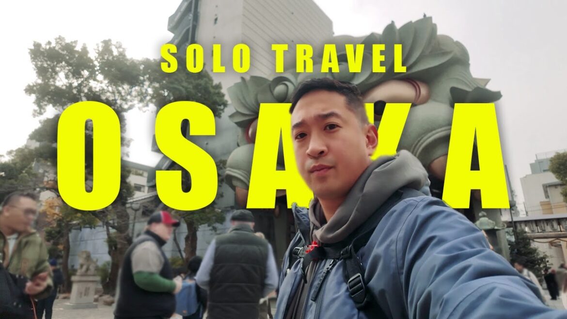 Solo Travel in Osaka Japan 🇯🇵 | Things You MUST Do on Your First Trip