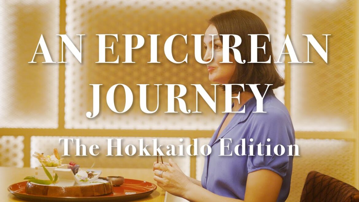 An Epicurean Journey: The Hokkaido Edition