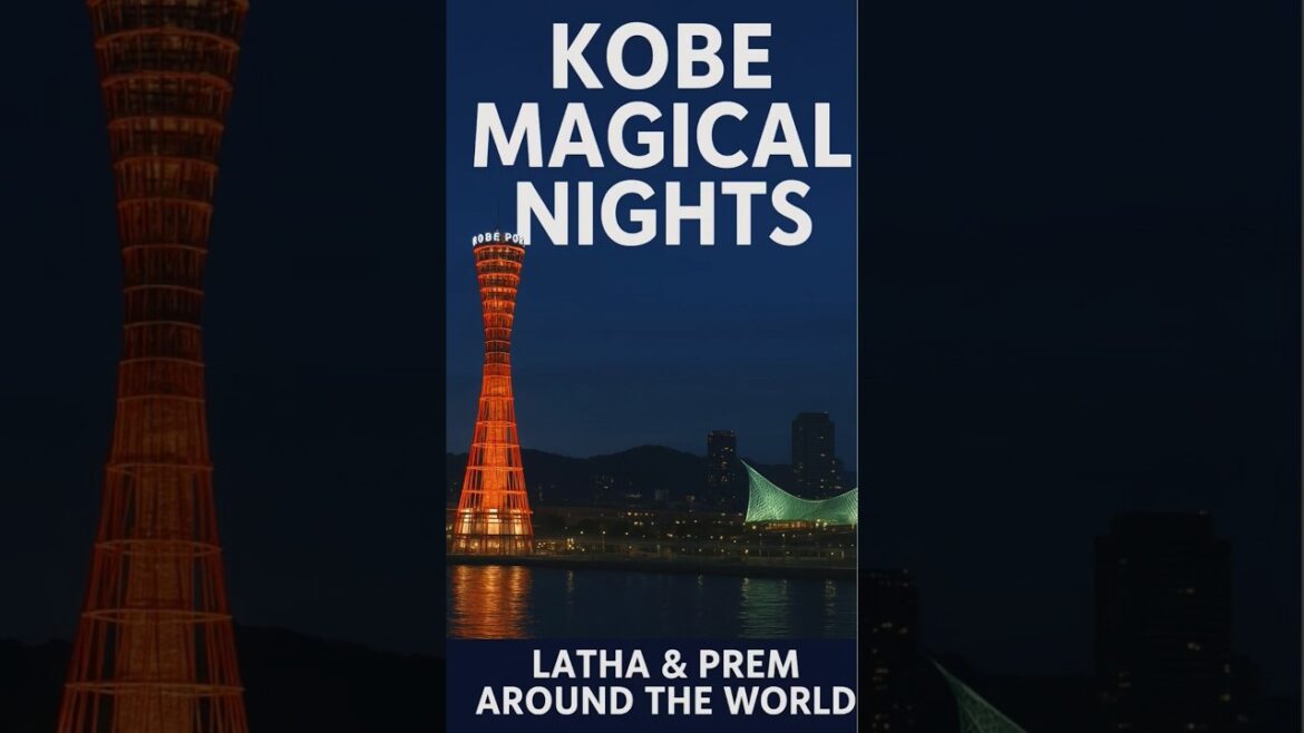 Kobe Magical Nights | JAPAN #shorts #ytshorts Kobe Magical Nights | JAPAN #shorts #ytshorts