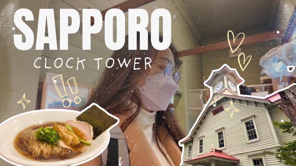 Visiting Sapporo’s Famous Clock Tower + Must-Try Ramen Shop | HOKKAIDO TRAVEL VLOG 06 Visiting Sapporo’s Famous Clock Tower + Must-Try Ramen Shop | HOKKAIDO TRAVEL VLOG 06