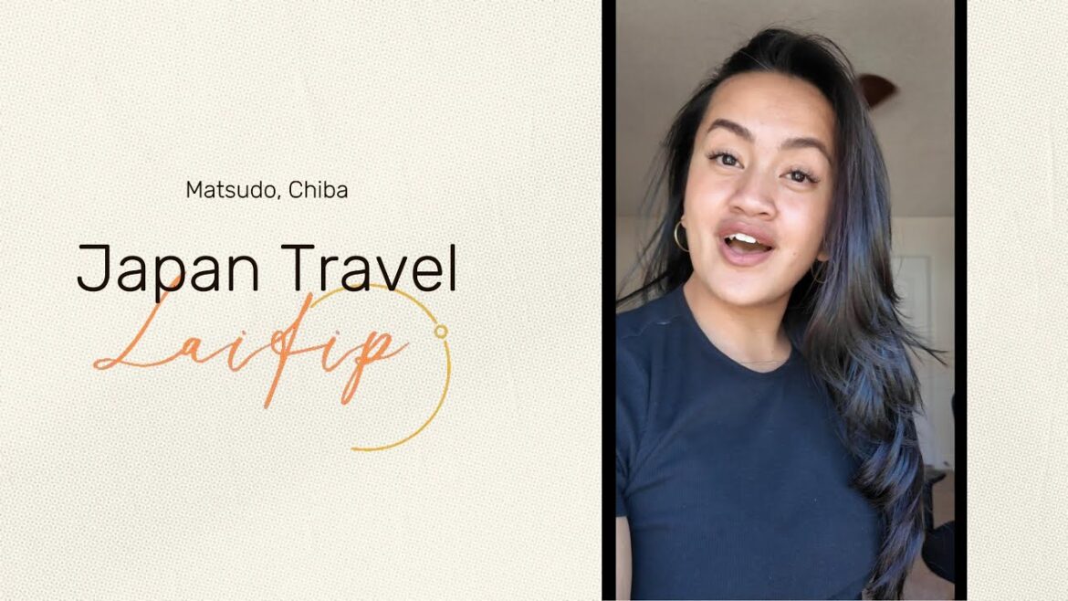 Japan  Travel | Matsudo Chiba