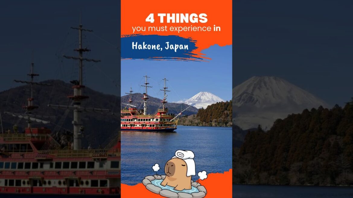 4 Things You Must Experience in Hakone, Japan