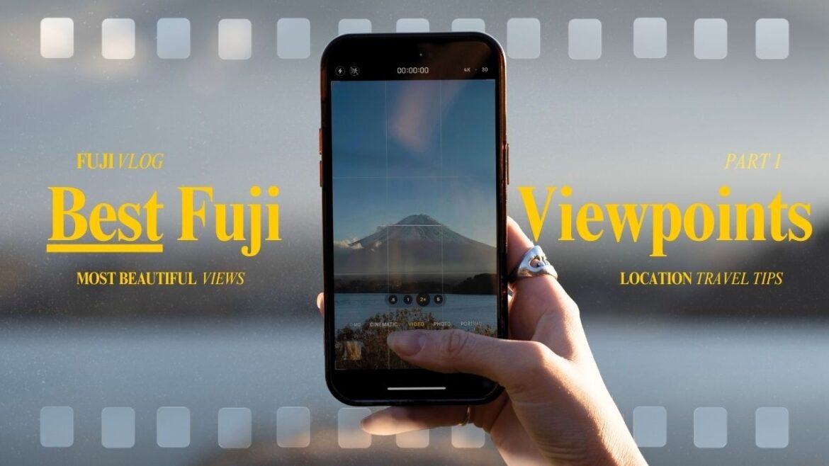 Where to See Mt. Fuji: Top Viewpoints & Hidden Spots┊Mark & Sarah