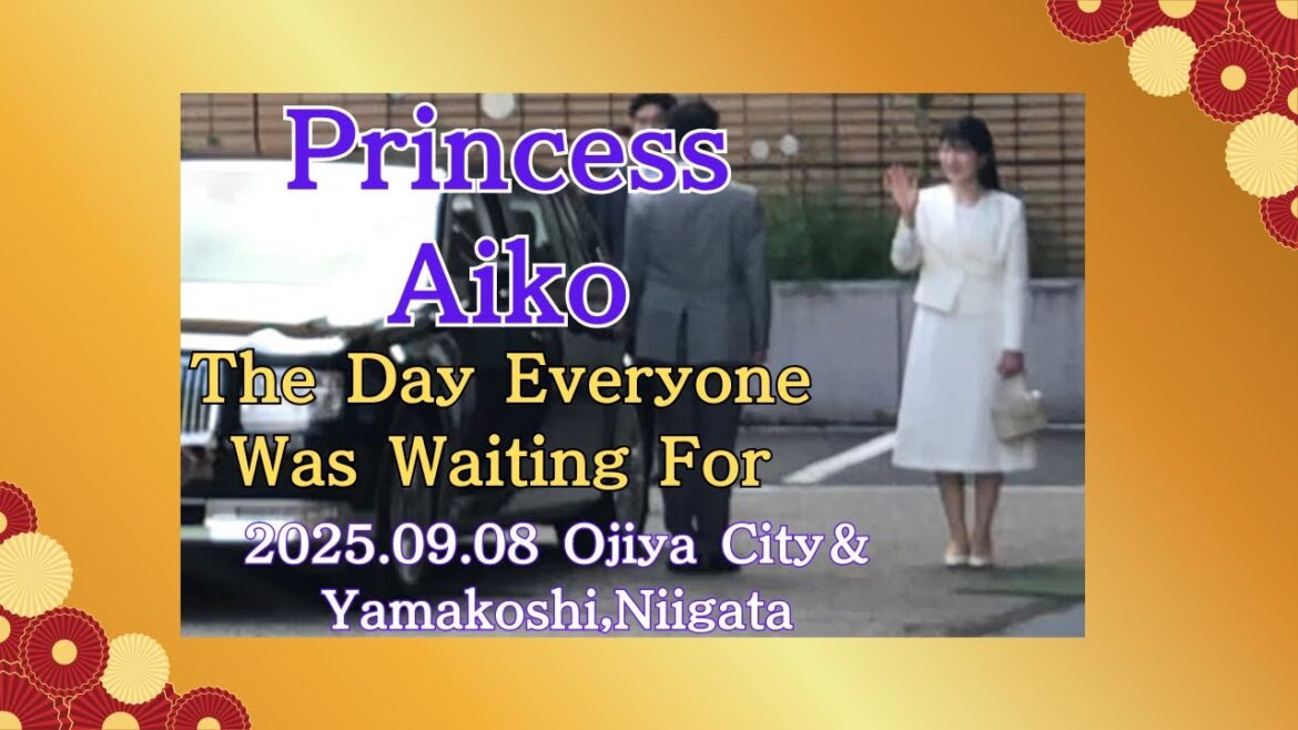Princess Aiko Visits Niigata – Ojiya & Yamakoshi (Sept 8, 2025) Princess Aiko Visits Niigata – Ojiya & Yamakoshi (Sept 8, 2025)