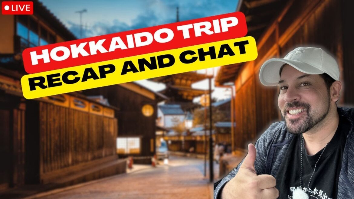 (LIVE) Studio Chat about Hokkaido Trip and Tokyo Game Show