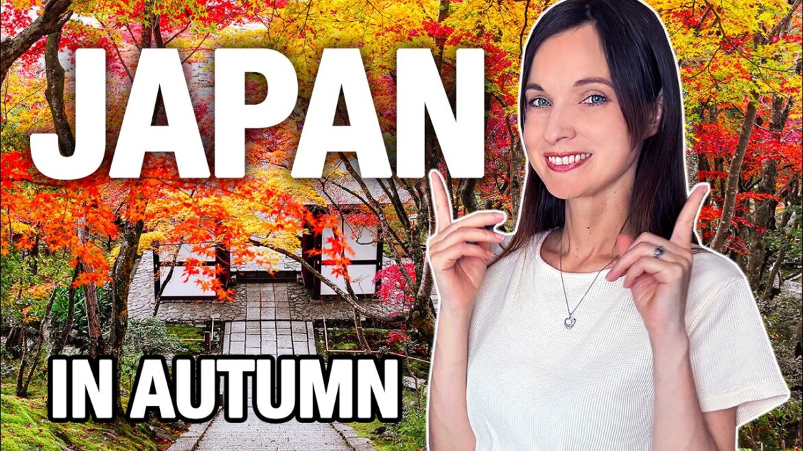 JAPAN IN AUTUMN: Fall Foliage Spots & Must Know Travel Tips 2025
