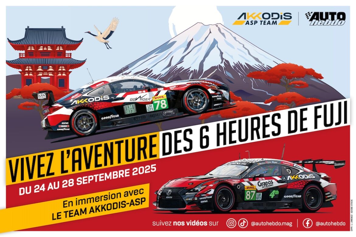 Experience the 6 Hours of Fuji from the inside with Akkodis ASP and AUTOhebdo
